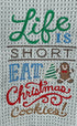 Life is Short eat Christmas Cookies microfiber waffle weave hand towel