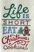Life is Short eat Christmas Cookies microfiber waffle weave hand towel