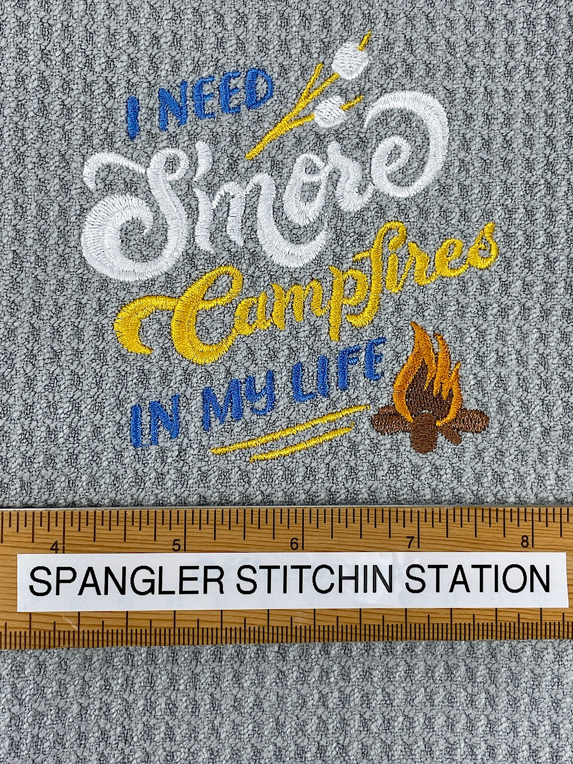 I Need Smores - Campfire towel - Kitchen towel
