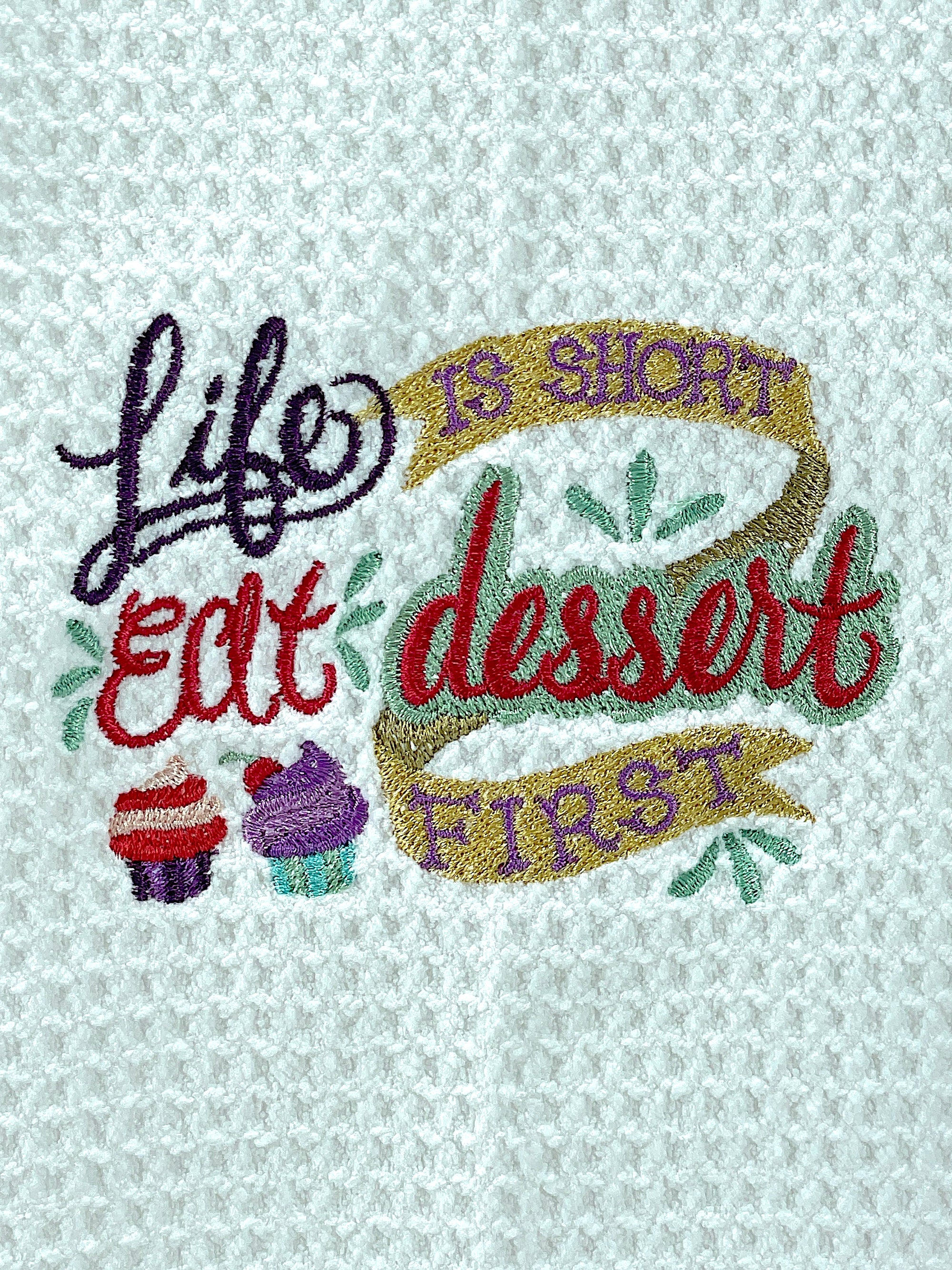 Life is Short Eat Dessert First - Hand Towel - Kitchen Towel - Microfiber Towel