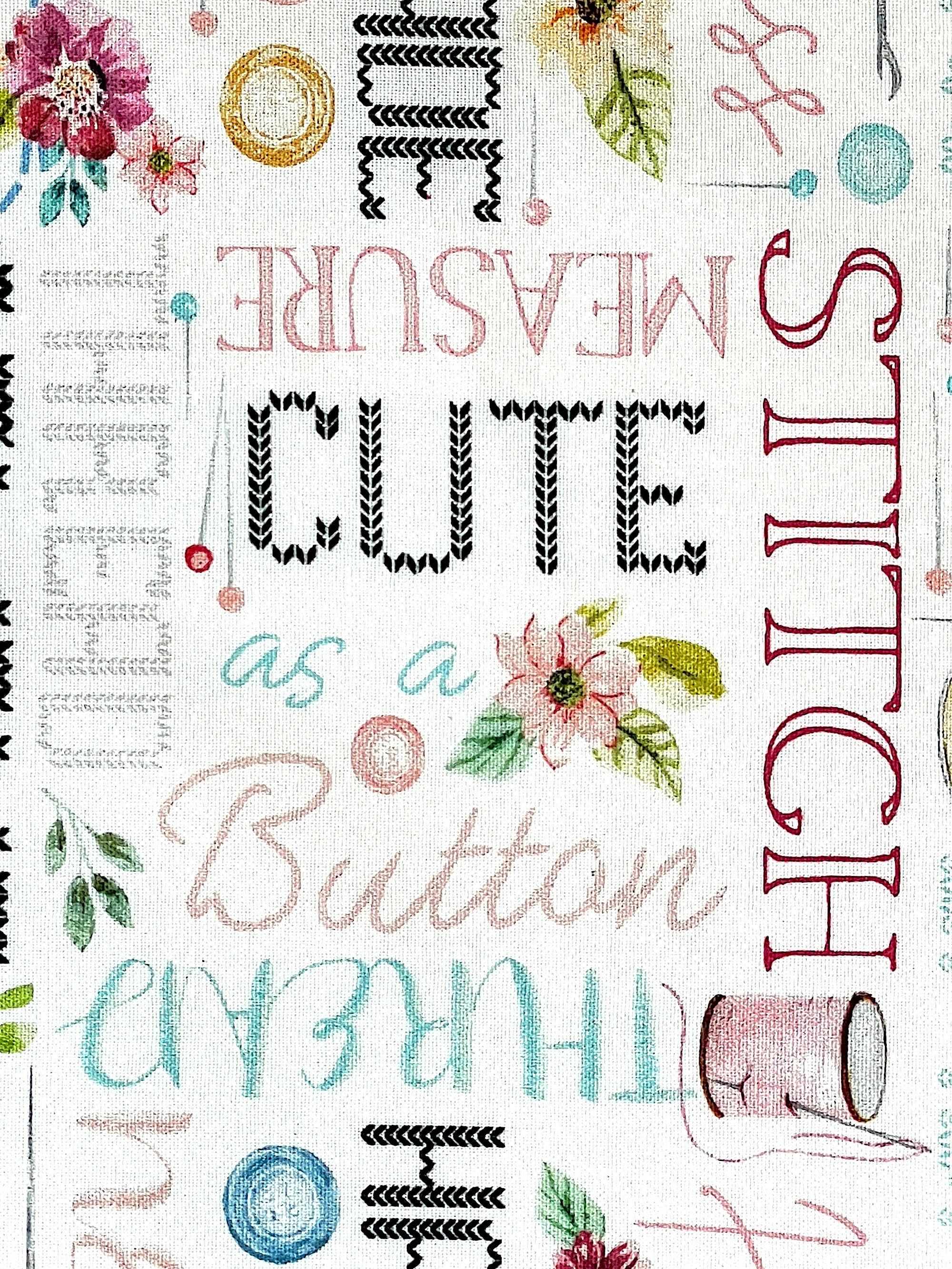 Close up of sayings such as measure, cute as a button and more.
