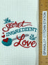 The Secret ingredient is Love - Hand towel - Kitchen towel - Microfiber Towel