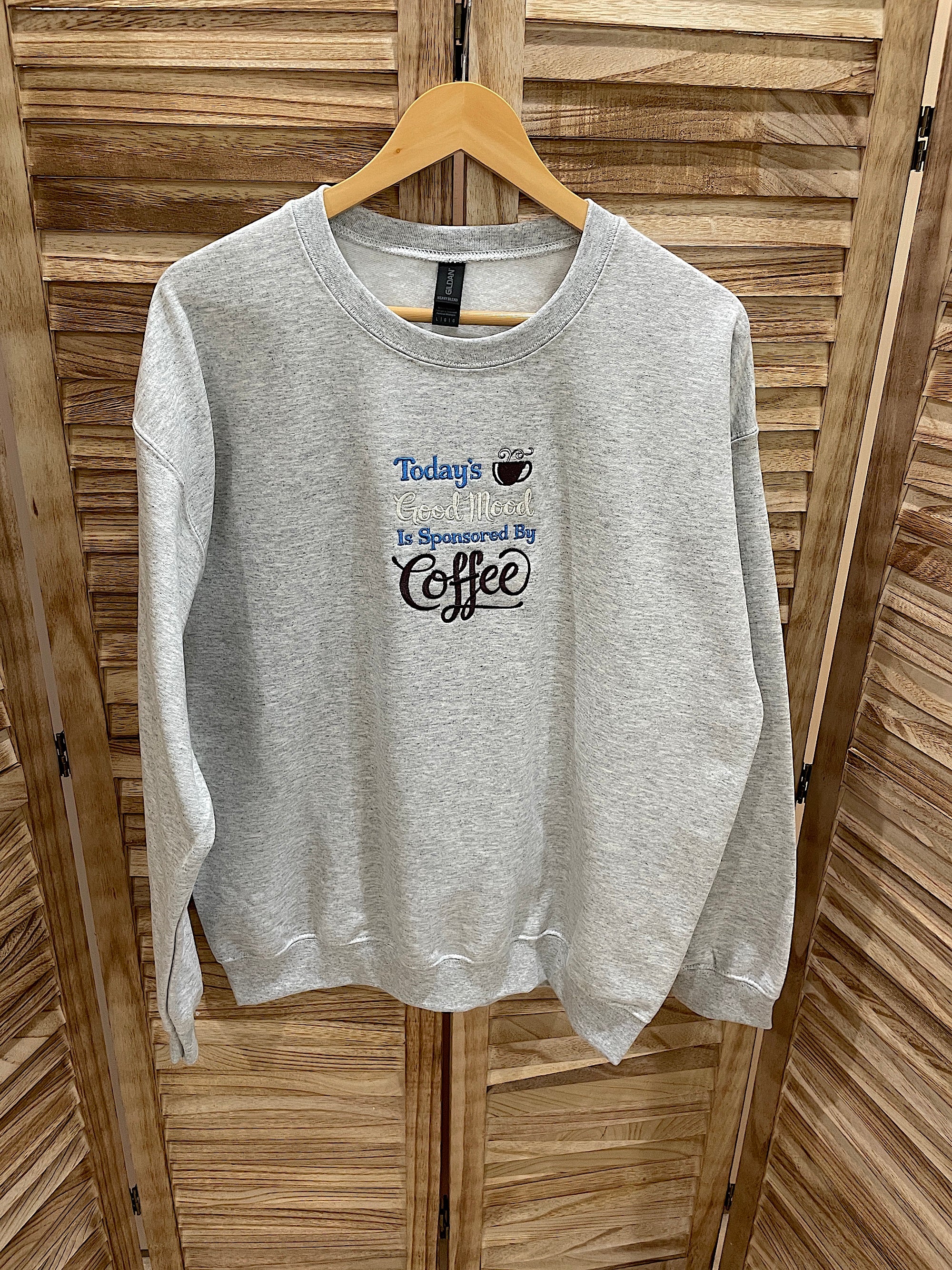 Today's Good Mood is sponsored by coffee sweatshirt