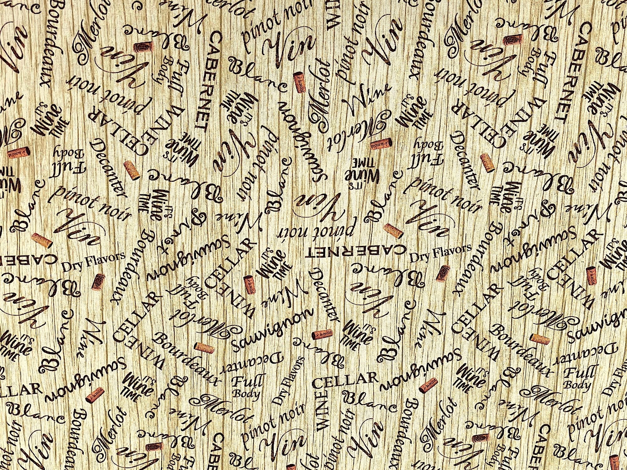 The background of this fabric looks like wood and is covered with wine corks and sayings.&nbsp; the sayings are Blanc, It's wine time, Decaner, Cellar, Wine and more.